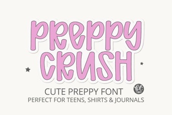Preppycrush Font Styles and Download Guide